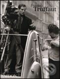 Truffaut at Work - Carole Le Berre, Phaidon, 2005