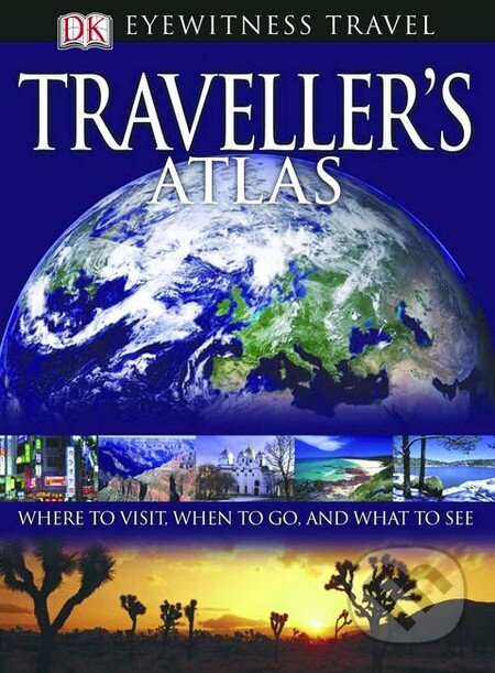 Travellers Atlas, Dorling Kindersley, 2005