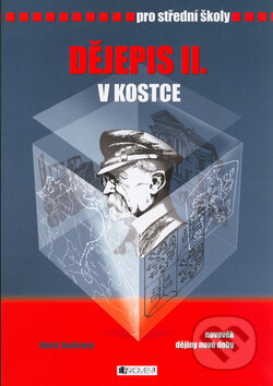 Dějepis II. v kostce - Marie Sochrová, Nakladatelství Fragment, 2003