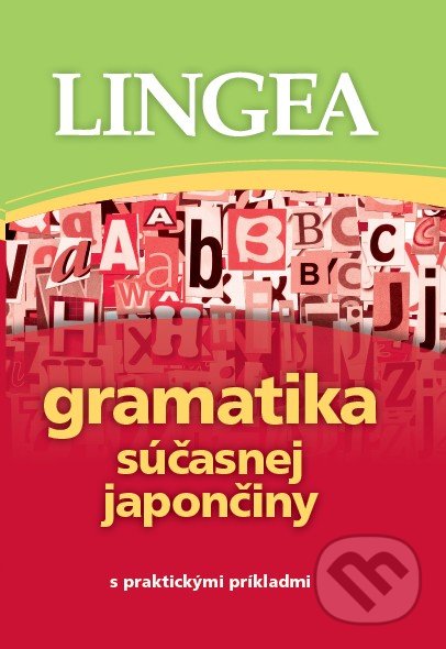 Gramatika súčasnej japončiny, Lingea, 2016