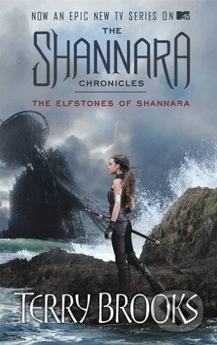 The Elfstones of Shannara - Terry Brooks, Orbit, 2016