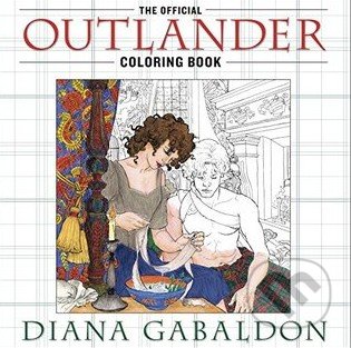 The Official Outlander Coloring Book - Diana Gabaldon, Bantam Press, 2015