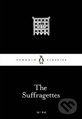 The Suffragettes - Various, Penguin Books, 2016
