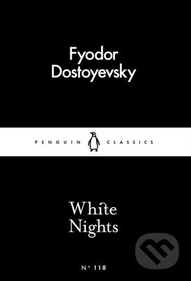 White Nights - Fiodor Michajlovič Dostojevskij, Penguin Books, 2016