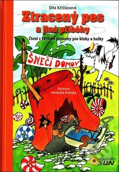 Ztracený pes a jiné příběhy (Čtení s většími písmeny pro kluky a holky) - kniha z kategorie Beletrie pro děti