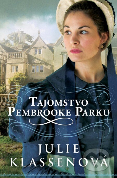 Tajomstvo Pembrooke Parku - Julie Klassen, i527.net, 2016