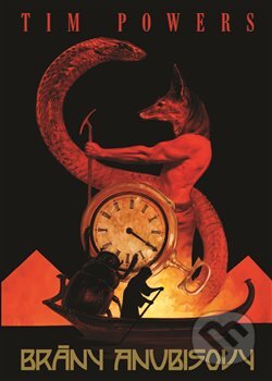 Brány Anubisovy - Tim Powers - kniha z kategorie Sci-fi