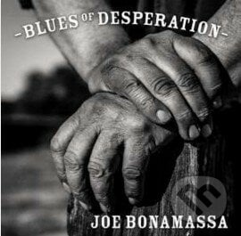 Joe Bonamassa: Blues Of Desperation - Joe Bonamassa, Hudobné albumy, 2016