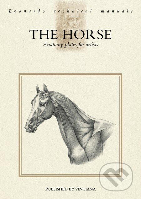 The Horse, Vinciana