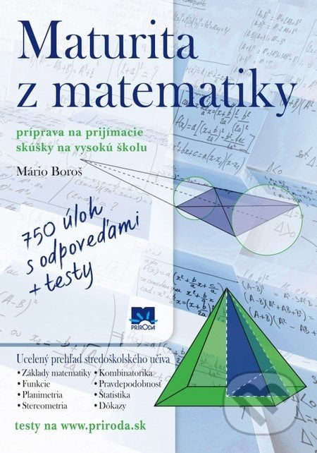 Maturita z matematiky - Mário Boroš, Príroda, 2016