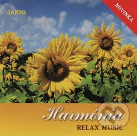 Relaxačná hudba: Harmónia - Relaxačná hudba, Hudobné albumy, 2009