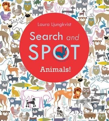 Search and Spot: Animals! - Laura Ljungkvist, Houghton Mifflin, 2015