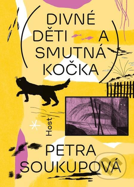 Divné děti a smutná kočka - Petra Soukupová, Nikola Logosová (ilustrátor), Host, 2023