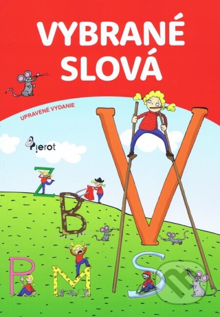 Vybrané slová - Petr Šulc, Pierot, 2023