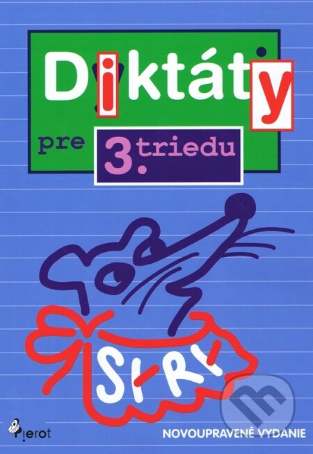 Diktaty pre 3.triedu Zs (nov.vyd.) - Petr Šulc, Ikar, 2023