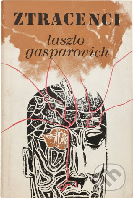 Kniha: Ztracenci (László Gasparovich). Mladá fronta, 1990