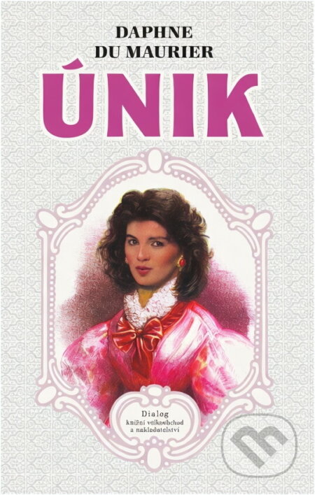 Kniha: Únik (Daphne Du Maurier). , 1998