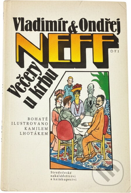 Kniha: Večery u krbu (Ondřej Neff a Vladimír Neff). , 1986