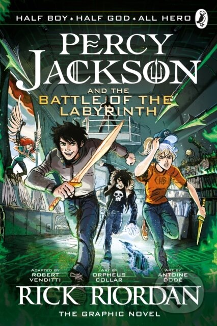 Percy Jackson and The Battle of the Labyrinth - Rick Riordan, Penguin Books, 2018