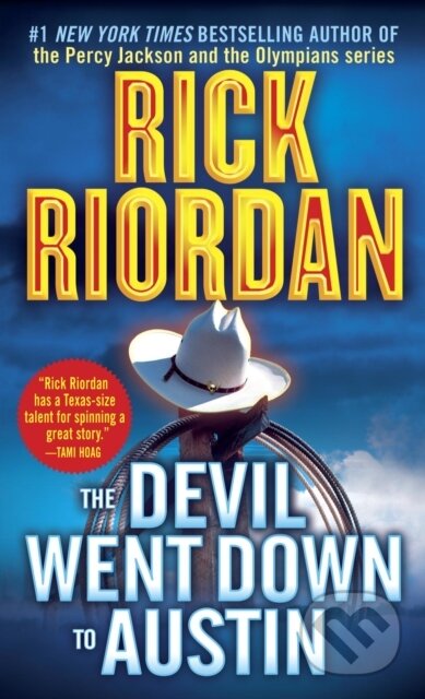 The Devil Went Down to Austin - Rick Riordan, Random House, 2013