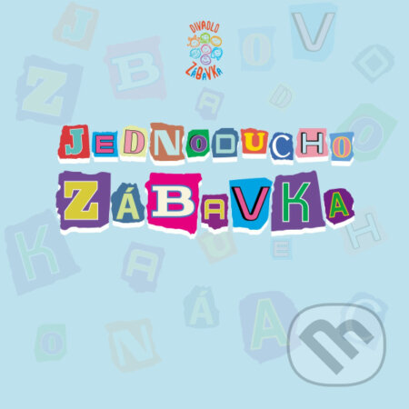 Divadlo ZáBaVKa: Jednoducho ZáBaVKa - Divadlo ZáBaVKa, Hudobné albumy, 2023