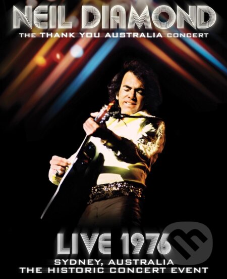 Neil Diamond: Thank You Australia Concert: Live 1976 - Neil Diamond, Hudobné albumy, 2024