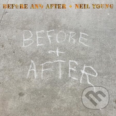 Neil Young: Before and After (Clear) LP - Neil Young, Hudobné albumy, 2023