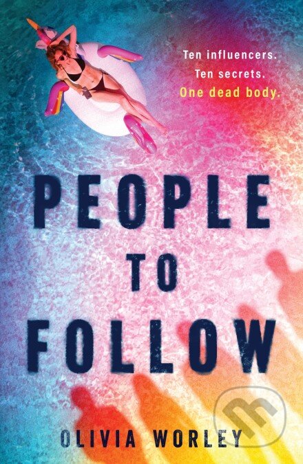 People to Follow - Olivia Worley, Hodder Children&#039;s Books, 2023