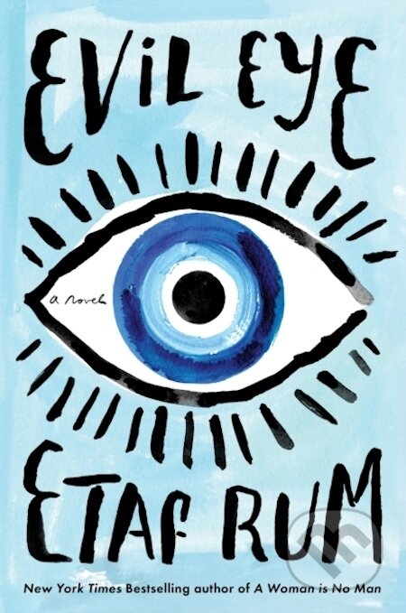 E-kniha: Evil Eye (Etaf Rum). HarperCollins, 2023