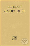 Sestry duše - Plótínos, Rezek, 1999