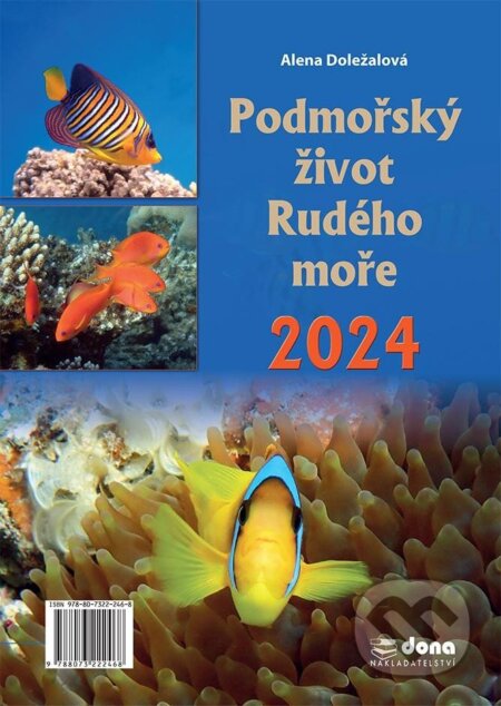 Kalendář 2024 Podmořský život Rudého moře - nástěnný - Alena Doležalová, Dona, 2023