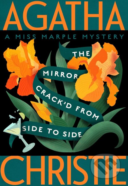 The Mirror Crack&#039;d from Side to Side - Agatha Christie, William Morrow, 2022
