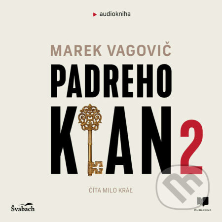 Padreho klan 2 - Marek Vagovič, Publixing a Švabach, 2023