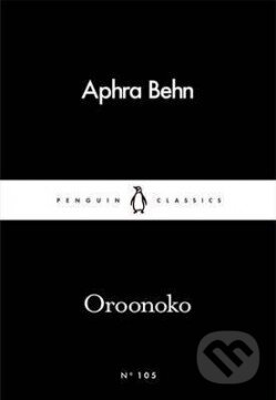 Oroonoko, Penguin Books, 2016
