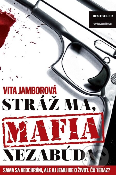 E-kniha: Stráž ma, mafia nezabúda (Vita Jamborová)
