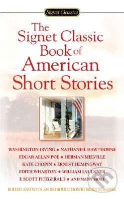 The Signet Classic Book of America - Raffel Burton, Penguin Books, 2007