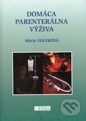 Domáca parenterálna výživa - Mária Voleková, Herba, 2015