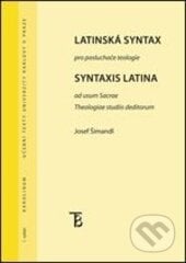 Latinská syntax pro teology - Josef Šimandl, Karolinum, 2016