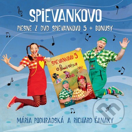 Spievankovo (3. CD) - Mária Podhradská, Richard Čanaky, Tonada, 2016