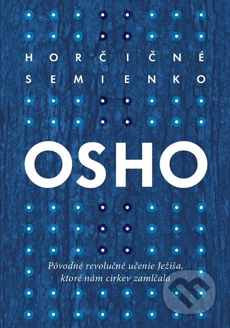 Horčičné semienko - Osho, Eastone Books, 2015