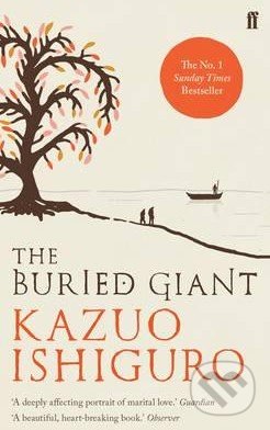 The Buried Giant - Kazuo Ishiguro, 2016