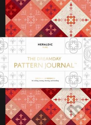 The Dreamday Pattern Journal: Heraldic (Colouring-In Notebook for Writing, Musing, Drawing and Doodling)