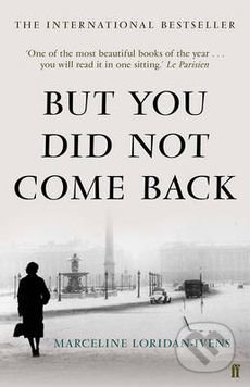 But You Did Not Come Back - Marceline Loridan-Ivens, Faber and Faber