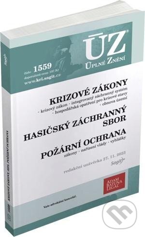 Úplné Znění - 1559 Krizové zákony, HZS, Požární ochrana, Obnova území, Sagit, 2023