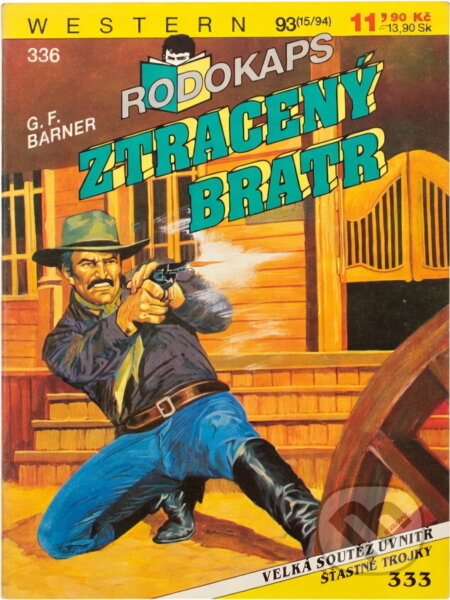 Kniha: Ztracený bratr (Gerhard F. Barner). Ivo Železný, 1994