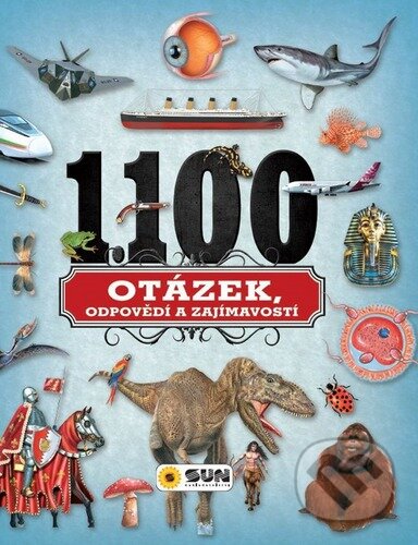 1100 otázek, odpovědí a zajímavostí - kniha z kategorie Naučné knihy