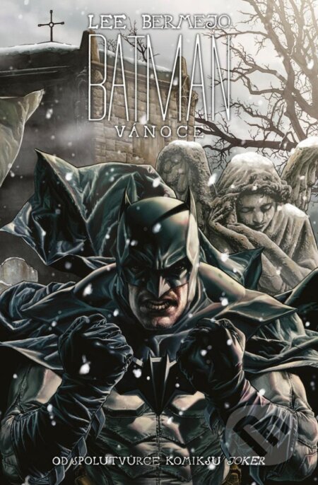 Batman - Vánoce - Lee Bermejo, BB/art, 2023
