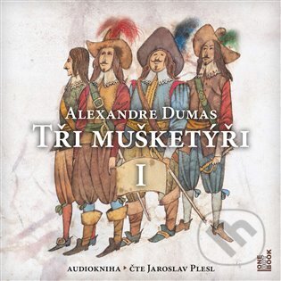 Tři mušketýři - Alexandre Dumas, OneHotBook, 2023
