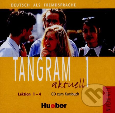 Tangram aktuell 1: Lektion 1-4 A1: Audio-CD zum Kursbuch - audiokniha z kategorie Jazykové učebnice a slovníky