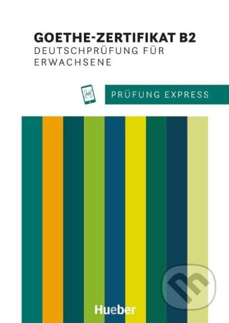 Prüfung Express. Goethe-Zertifikat B2. Deutschprüfung für Erwachsene - kniha z kategorie Jazykové učebnice a slovníky